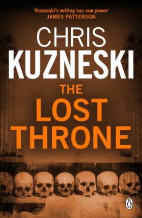 The Lost Throne by Chris Kuzneski