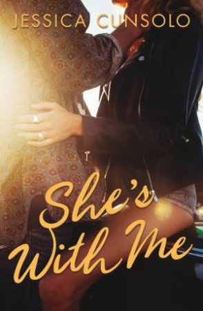 She's With Me by Jessica Cunsolo