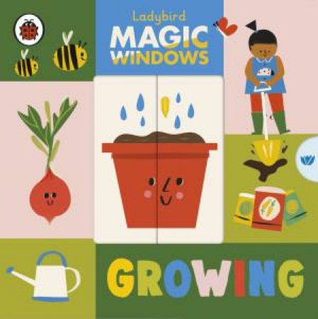 Magic Windows: Growing by Ladybird & Leonard Woolf