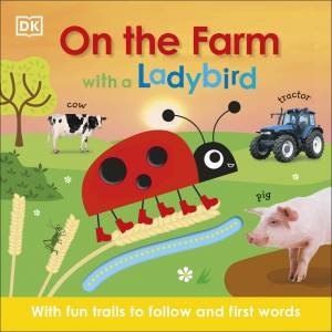 On The Farm With A Ladybird by Various