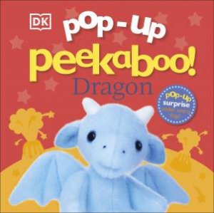 Pop-Up Peekaboo! Dragon by Various