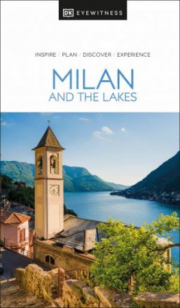 DK Eyewitness Milan and the Lakes by DK Travel