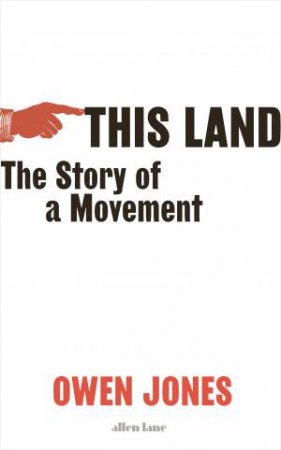 This Land by Owen Jones