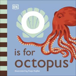 O Is For Octopus by Various