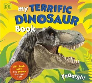 My Terrific Dinosaur Book by Various