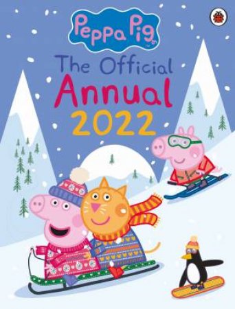 Peppa Pig: The Official Annual 2022 by Various