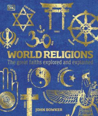 World Religions by John Bowker