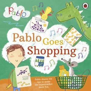 Pablo: Pablo Goes Shopping by Various