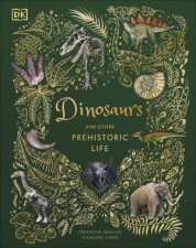 Dinosaurs And Other Prehistoric Life