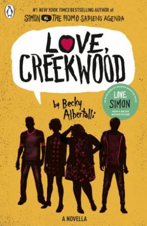 Love, Creekwood by Becky Albertalli