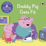 First Words With Peppa Level 5  Daddy Pig Gets Fit