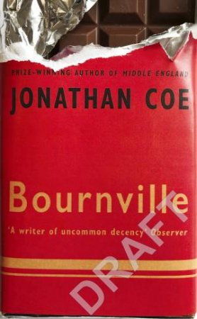 Bournville by Jonathan Coe