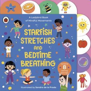 Starfish Stretches And Bedtime Breathing by Various