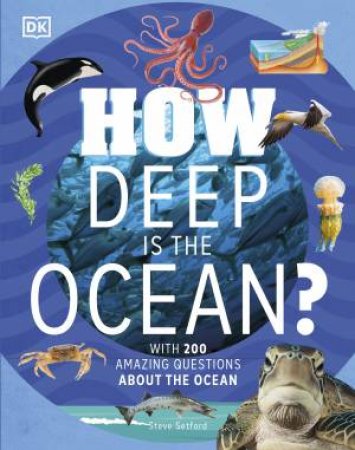 How Deep Is The Ocean? by Steve Setford