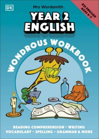 Mrs Wordsmith Year 2 English Wondrous Workbook, Ages 6-7 (Key Stage 2) by Mrs Wordsmith