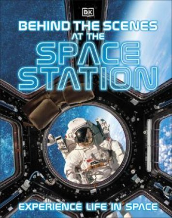 Behind The Scenes At The Space Station by Various