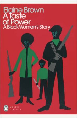 A Taste Of Power by Elaine Brown