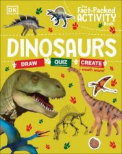 The FactPacked Activity Book Dinosaurs