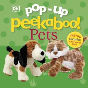 Pop-Up Peekaboo! Pets by Various