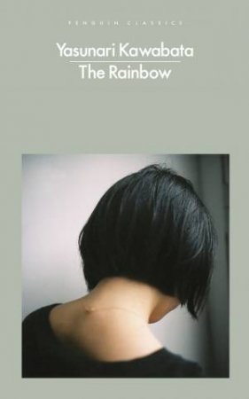 The Rainbow by Yasunari Kawabata