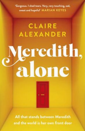 Meredith, Alone by Claire Alexander