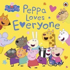 Peppa Pig: Peppa Loves Everyone by Various