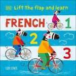 Lift The Flap And Learn French 123