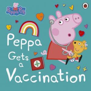 Peppa Pig: Peppa Gets A Vaccination by Various