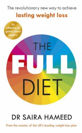 The Full Diet by Dr Saira Hameed