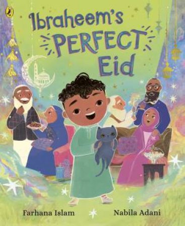 Ibraheem's Perfect Eid by Farhana;Adani, Nabila Islam