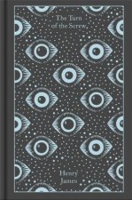 Penguin Clothbound Classics The Turn Of The Screw And Other Ghost Stories