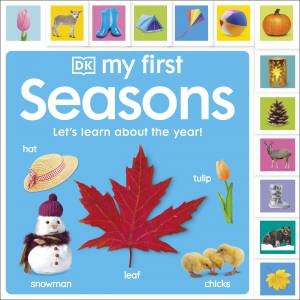 My First Seasons: Let's Learn About The Year! by Various