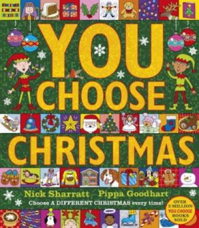 You Choose Christmas by Pippa Goodhart & Nick Sharratt