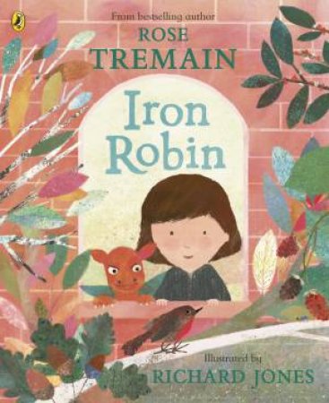 Iron Robin by Rose Tremain