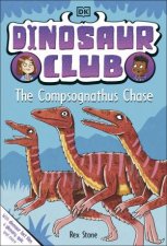 Dinosaur Club The Compsognathus Chase