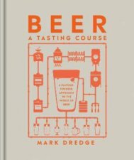 Beer A Tasting Course