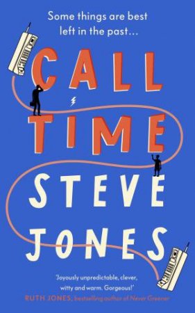 Call Time by Steve Jones