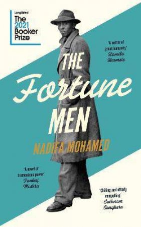 The Fortune Men by Nadifa Mohamed