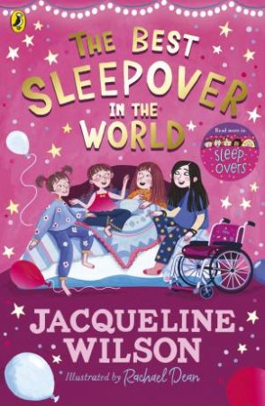 The Best Sleepover in the World by Jacqueline Wilson