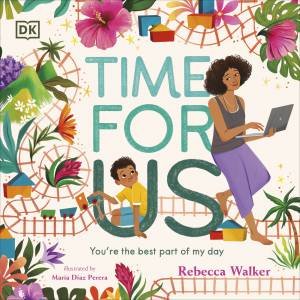 Time for Us by Rebecca Walker