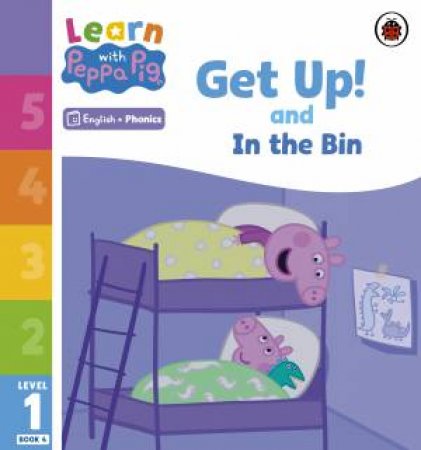 Learn with Peppa Phonics Level 1 Book 4 - Get Up! and In the Bin (Phonics Reader) by Peppa Pig