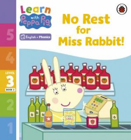 Learn with Peppa Phonics Level 3 Book 2 - No Rest for Miss Rabbit! (Phonics Reader) by Peppa Pig