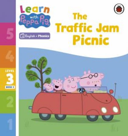 Learn with Peppa Phonics Level 3 Book 5 - The Traffic Jam Picnic (Phonics Reader) by Peppa Pig