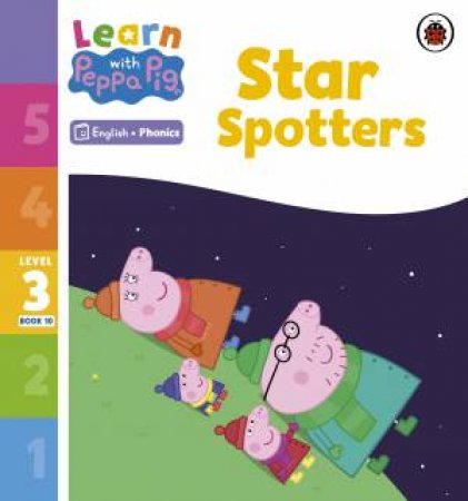 Learn with Peppa Phonics Level 3 Book 10 - Star Spotters (Phonics Reader) by Peppa Pig