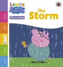 Learn with Peppa Phonics Level 3 Book 11  The Storm Phonics Reader