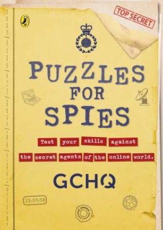 Puzzles For Spies by GCHQ