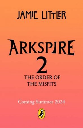 The Order of Misfits by Jamie Littler