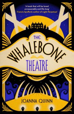 The Whalebone Theatre by Joanna Quinn