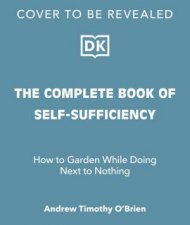 The Complete Book of SelfSufficiency
