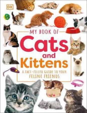 My Book Of Cats And Kittens by DK